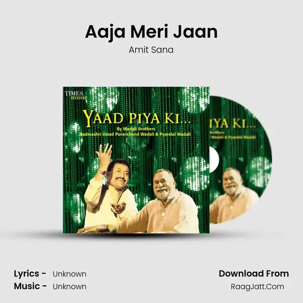 Aaja Meri Jaan MP3 Song by Amit Sana Cover