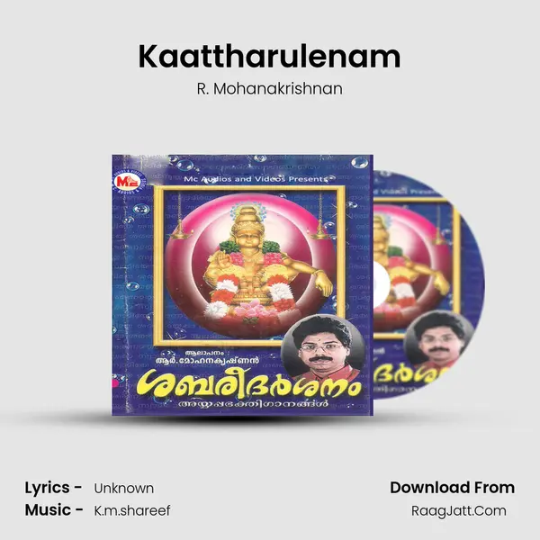 Kaattharulenam MP3 Song by R. Mohanakrishnan Cover