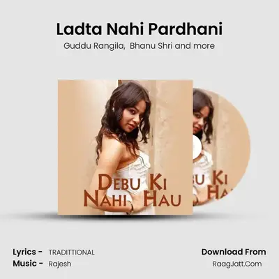 Ladta Nahi Pardhani MP3 Song by Guddu Rangila Cover
