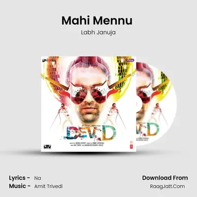 Mahi Mennu (Sad Version) MP3 Song by Labh Januja Cover