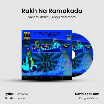 Rakh Na Ramakada mp3 song