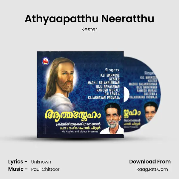 Athyaapatthu Neeratthu MP3 Song by Kester Cover