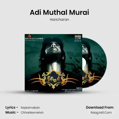 Adi Muthal Murai MP3 Song by Haricharan Cover
