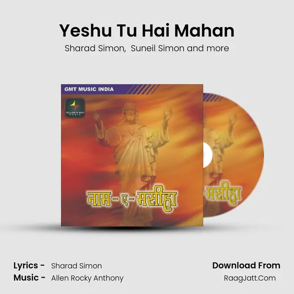 Yeshu Tu Hai Mahan MP3 Song by Sharad Simon Cover