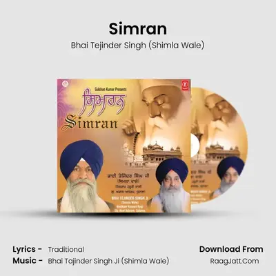 Simran - Bhai Tejinder Singh (Shimla Wale)
