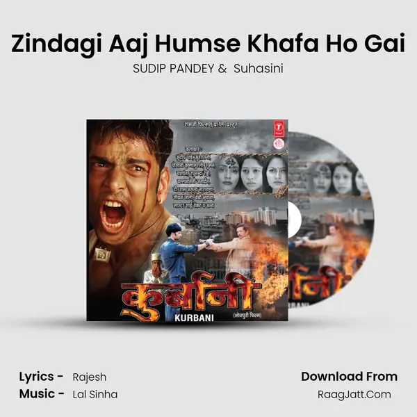 Zindagi Aaj Humse Khafa Ho Gai MP3 Song by SUDIP PANDEY Cover