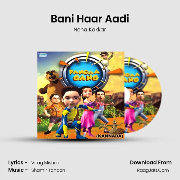 Bani Haar Aadi MP3 Song by Neha Kakkar Cover