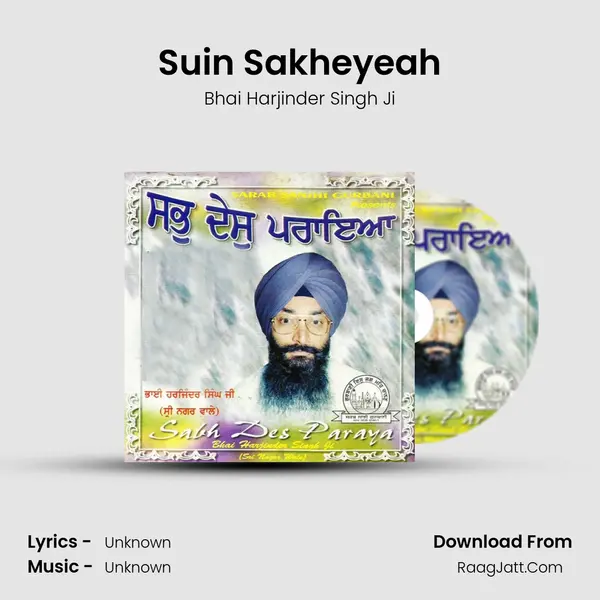 Suin Sakheyeah MP3 Song by Bhai Harjinder Singh Ji Cover