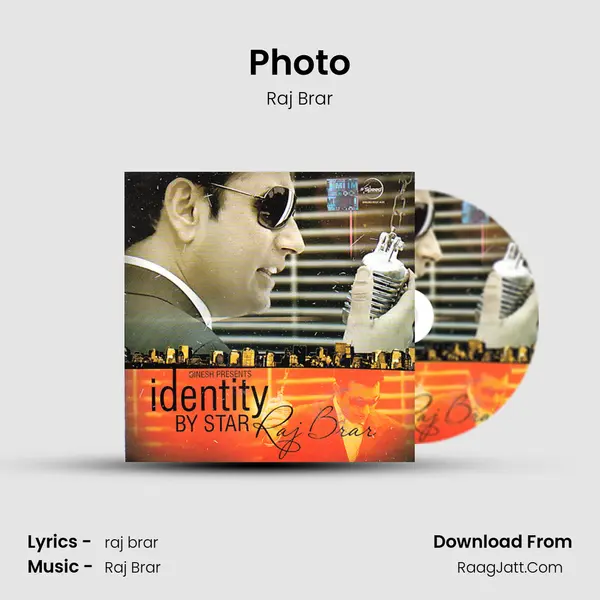 Photo MP3 Song by Raj Brar Cover
