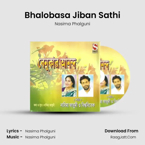 Bhalobasa Jiban Sathi MP3 Song by Nasima Phalguni Cover