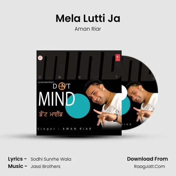 Mela Lutti Ja MP3 Song by Aman Riar Cover