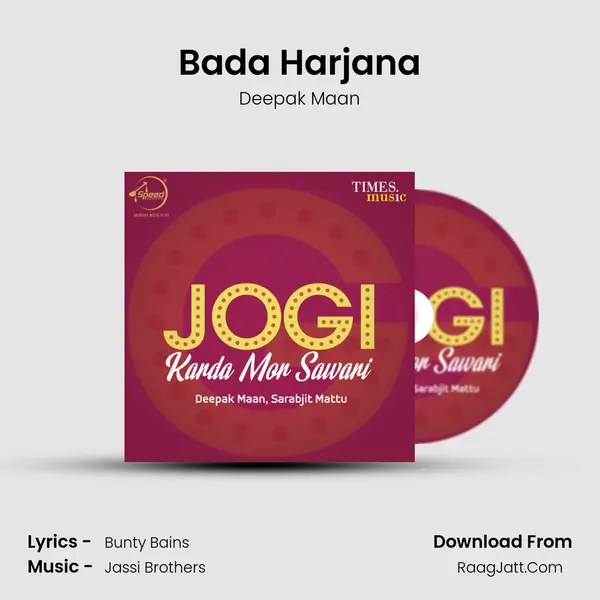 Bada Harjana MP3 Song by Deepak Maan Cover