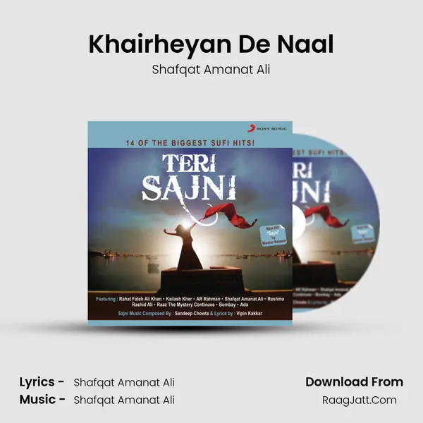 Khairheyan De Naal MP3 Song by Shafqat Amanat Ali Cover