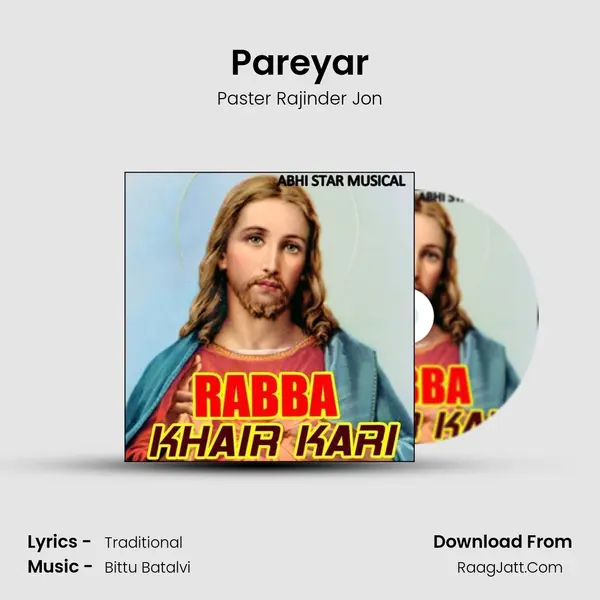 Pareyar MP3 Song by Paster Rajinder Jon Cover