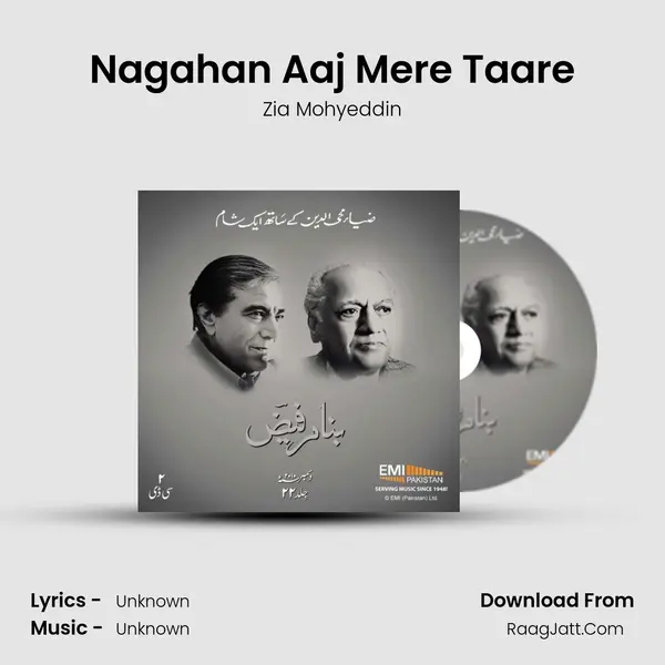 Nagahan Aaj Mere Taare MP3 Song by Zia Mohyeddin Cover