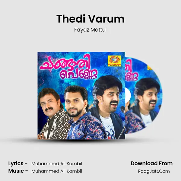Thedi Varum MP3 Song by Fayaz Mattul Cover