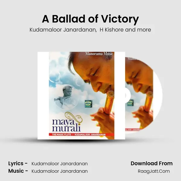 A Ballad of Victory MP3 Song by Kudamaloor Janardanan Cover