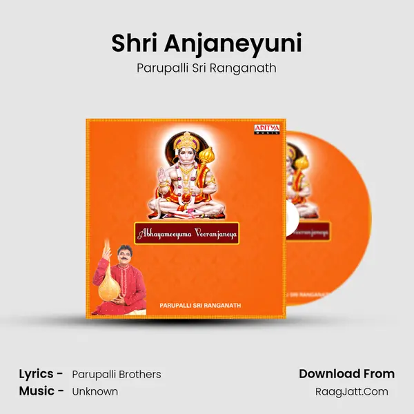 Shri Anjaneyuni MP3 Song by Parupalli Sri Ranganath Cover