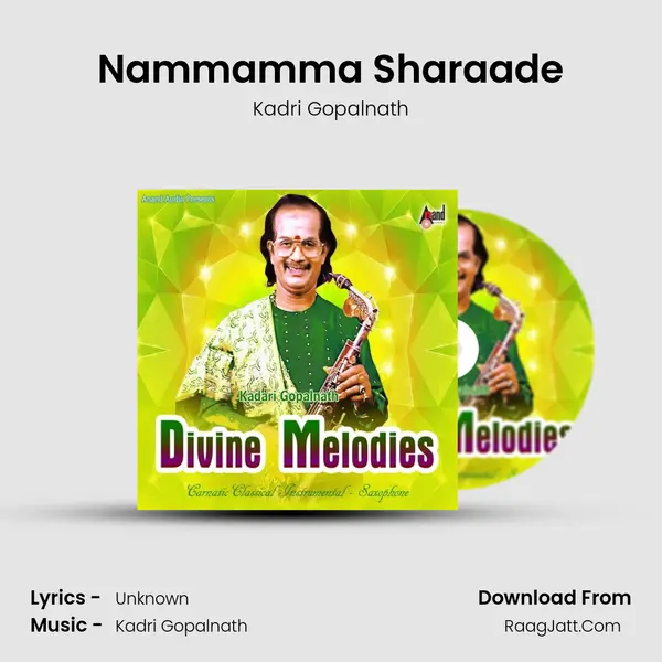 Nammamma Sharaade MP3 Song by Kadri Gopalnath Cover