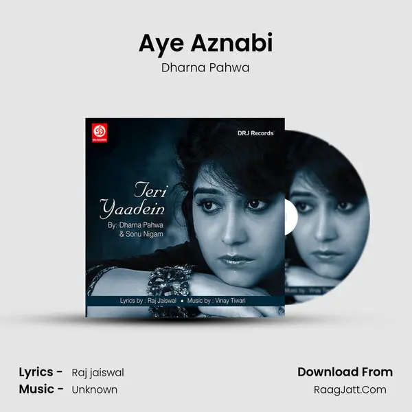 Aye Aznabi mp3 song