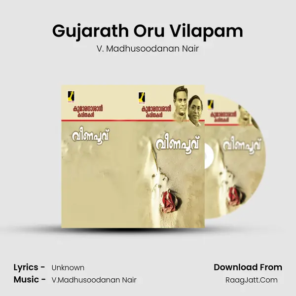 Gujarath Oru Vilapam MP3 Song by V. Madhusoodanan Nair Cover