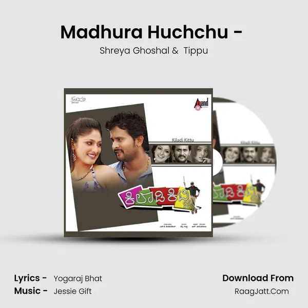 Madhura Huchchu - (Duet) MP3 Song by Shreya Ghoshal Cover