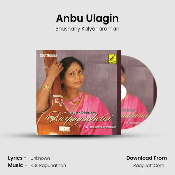 Anbu Ulagin MP3 Song by Bhushany Kalyanaraman Cover