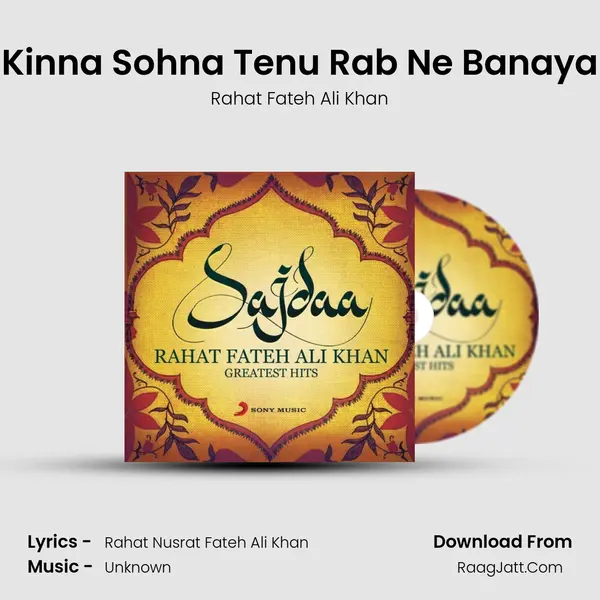 Kinna Sohna Tenu Rab Ne Banaya MP3 Song by Rahat Fateh Ali Khan Cover