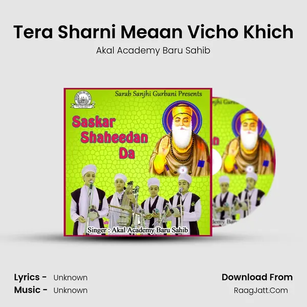 Tera Sharni Meaan Vicho Khich MP3 Song by Akal Academy Baru Sahib Cover