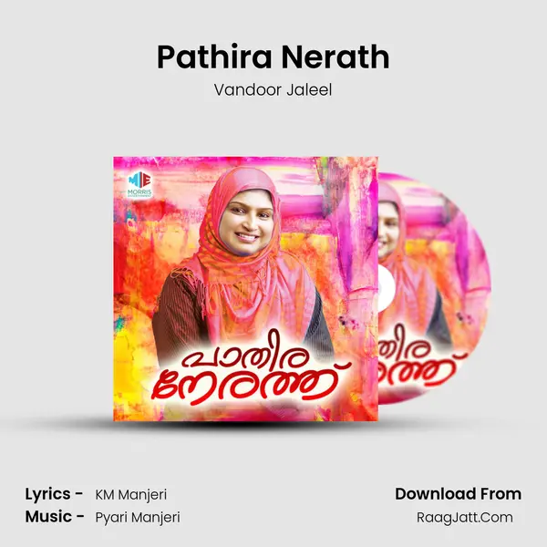 Pathira Nerath MP3 Song by Vandoor Jaleel Cover