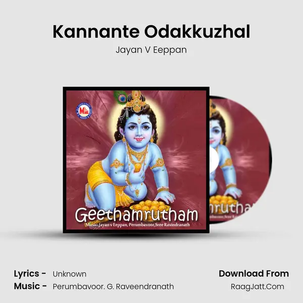 Kannante Odakkuzhal MP3 Song by Jayan V Eeppan Cover