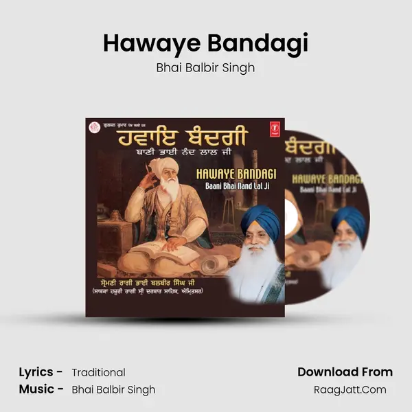 Hawaye Bandagi MP3 Song by Bhai Balbir Singh Cover