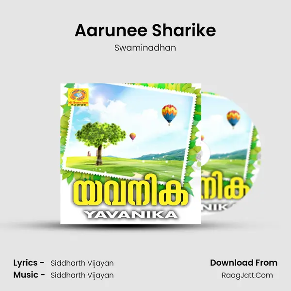 Aarunee Sharike MP3 Song by Swaminadhan Cover