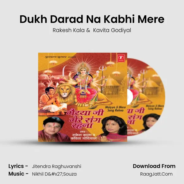 Dukh Darad Na Kabhi Mere MP3 Song by Rakesh Kala Cover