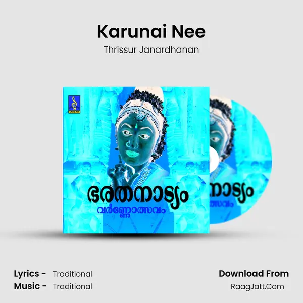 Karunai Nee MP3 Song by Thrissur Janardhanan Cover
