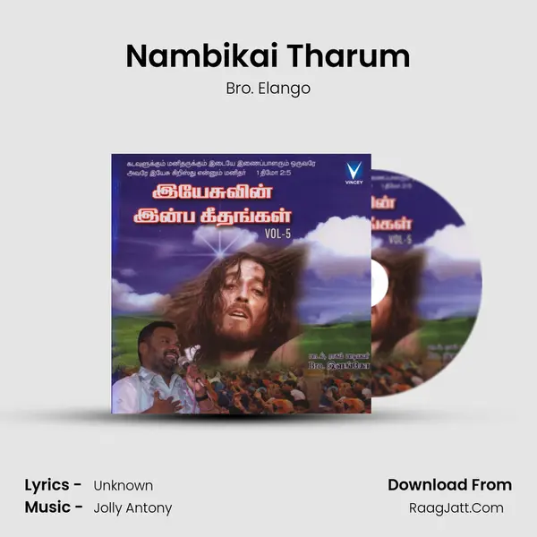 Nambikai Tharum MP3 Song by Bro. Elango Cover