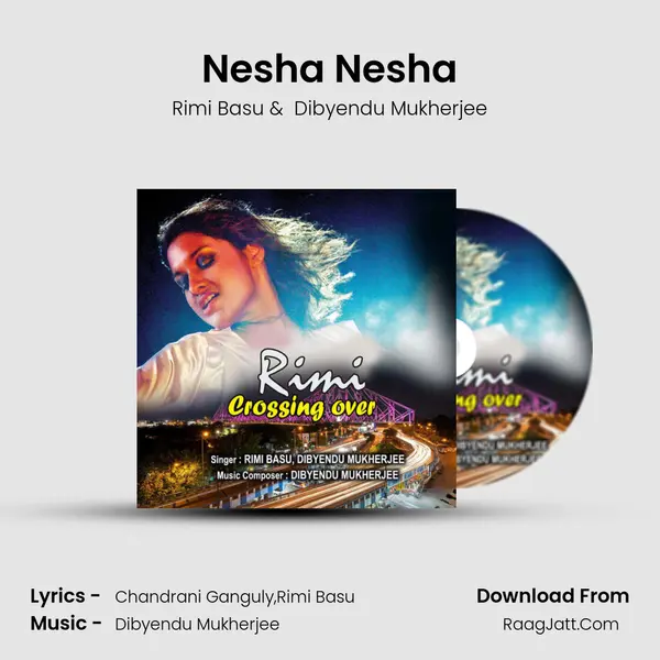 Nesha Nesha MP3 Song by Rimi Basu Cover