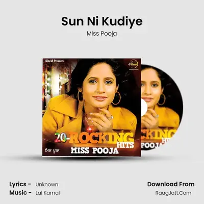 Sun Ni Kudiye MP3 Song by Miss Pooja Cover