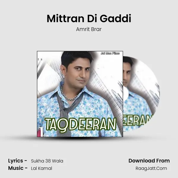 Mittran Di Gaddi MP3 Song by Amrit Brar Cover