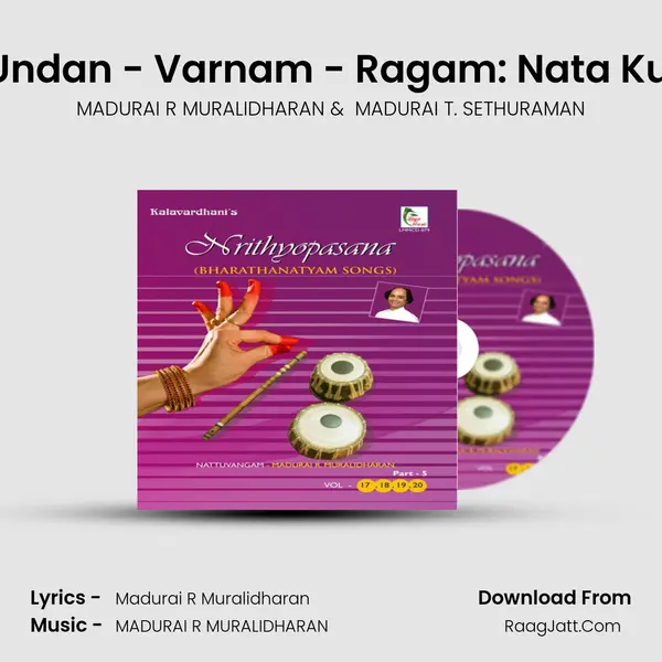 Swamiye Naan Undan - Varnam - Ragam: Nata Kurinji_Talam: Adi MP3 Song by MADURAI R MURALIDHARAN Cover