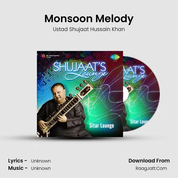 Monsoon Melody MP3 Song by Ustad Shujaat Hussain Khan Cover