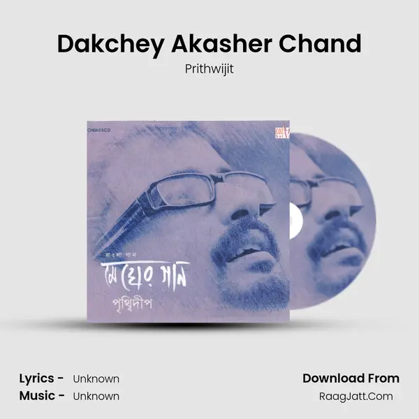 Dakchey Akasher Chand MP3 Song by Prithwijit Cover