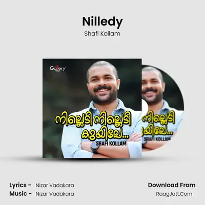 Nilledy - Shafi Kollam