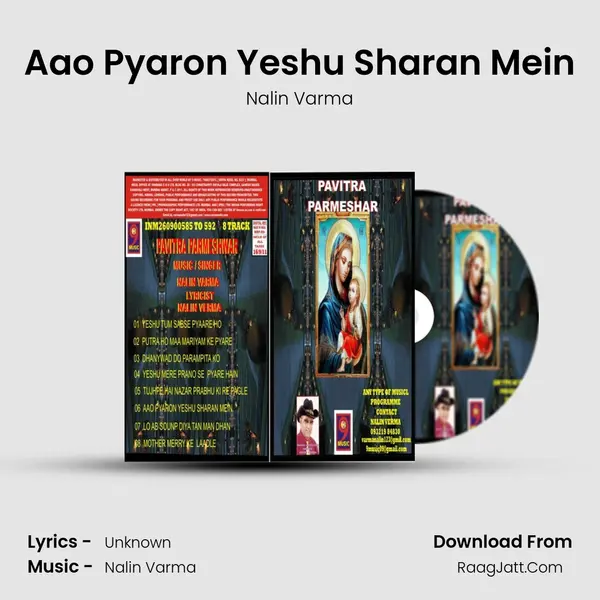 Aao Pyaron Yeshu Sharan Mein MP3 Song by Nalin Varma Cover