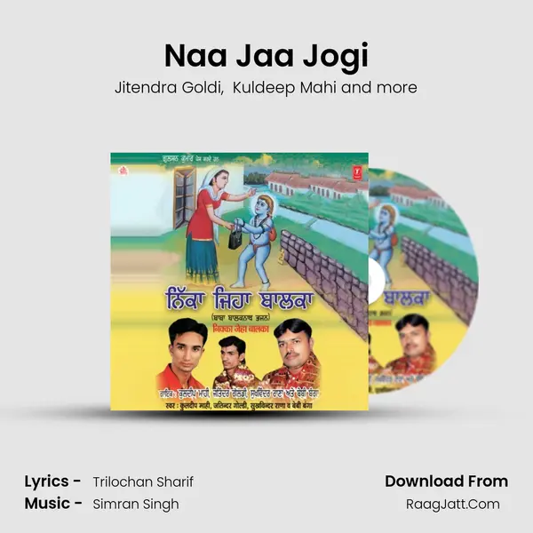 Naa Jaa Jogi MP3 Song by Jitendra Goldi Cover