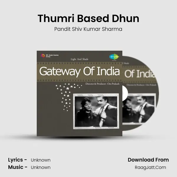 Thumri Based Dhun MP3 Song by Pandit Shiv Kumar Sharma Cover