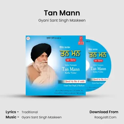 Tan Mann - Gyani Sant Singh Maskeen