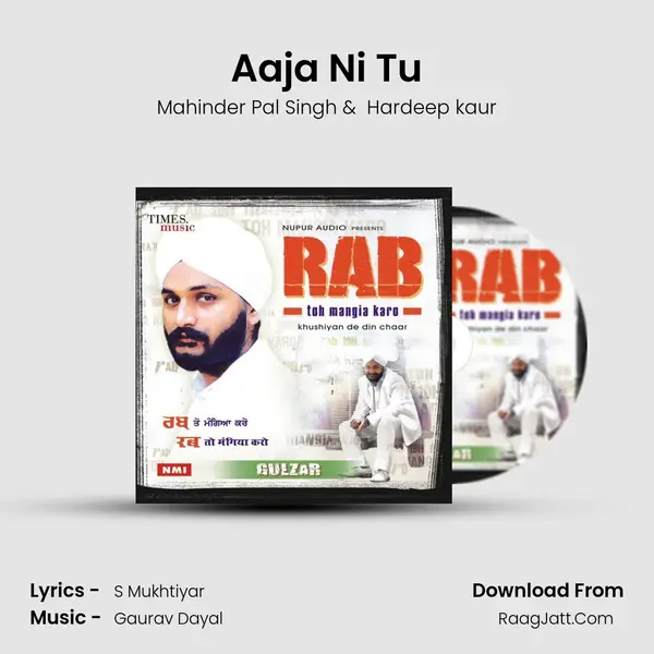 Aaja Ni Tu MP3 Song by Mahinder Pal Singh Cover