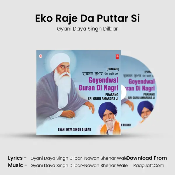 Eko Raje Da Puttar Si MP3 Song by Gyani Daya Singh Dilbar Cover