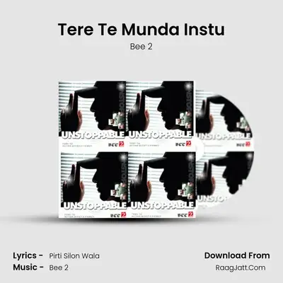 Tere Te Munda Instu MP3 Song by Bee 2 Cover
